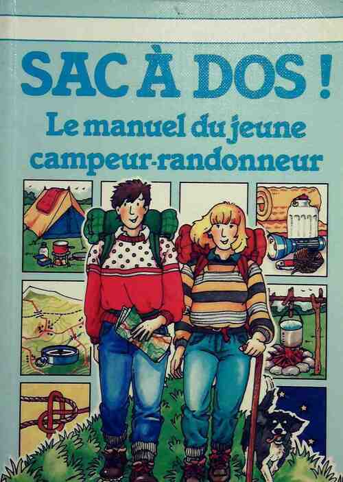 Livrenpoche : Sac à dos ! Le manuel du jeune campeur-randonneur - David Waatkins, David Watkins - Livre