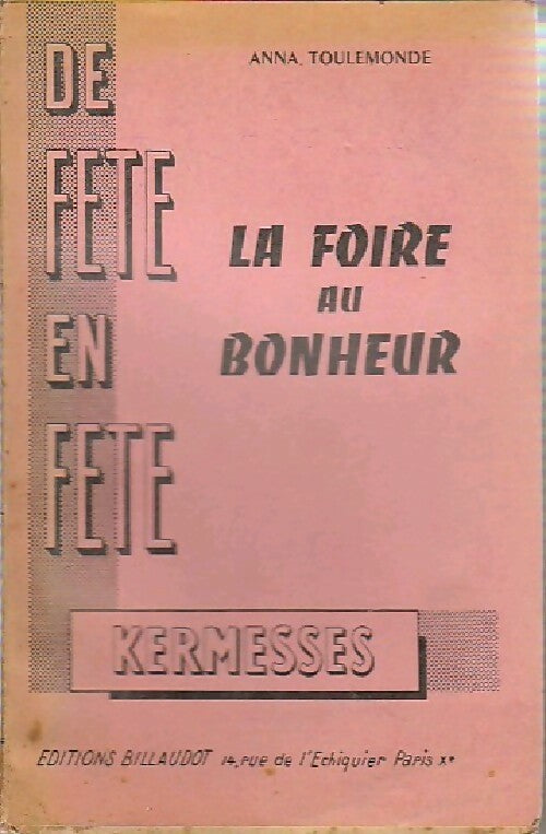 Livrenpoche : La foire au bonheur - Anna Toulemonde - Livre
