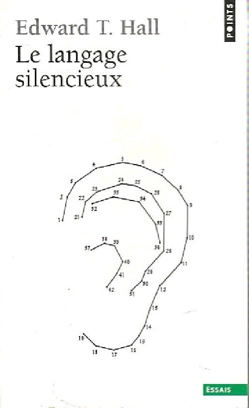 Le langage silencieux - Edward T. Hall - Livre