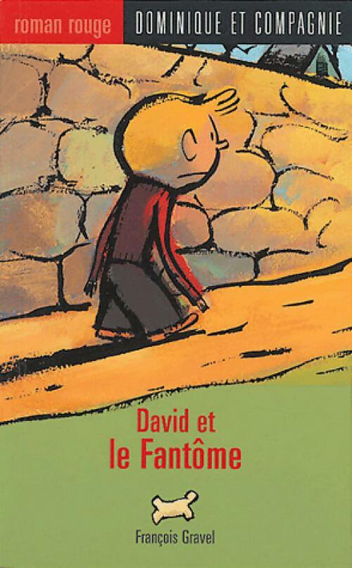 Livrenpoche : David et le fantôme - François Gravel - Livre