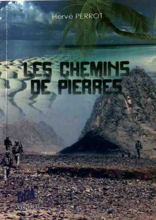Livrenpoche : Les chemins de pierres - Hervé Parrot - Livre