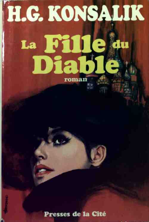Livrenpoche : La fille du diable - Heinz G. Konsalik - Livre
