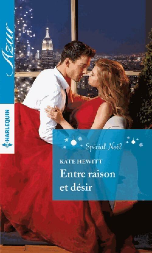 Livrenpoche : Entre raison et désir - Kate Hewitt - Livre