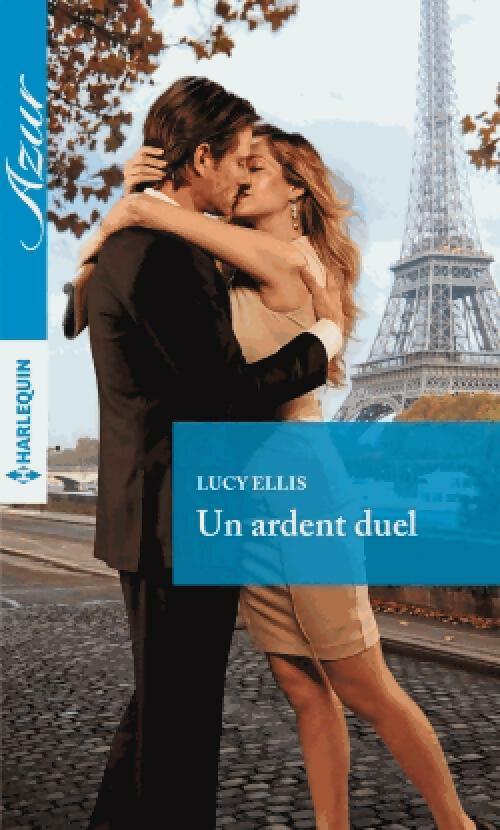 Livrenpoche : Un ardent duel - Lucy Ellis - Livre