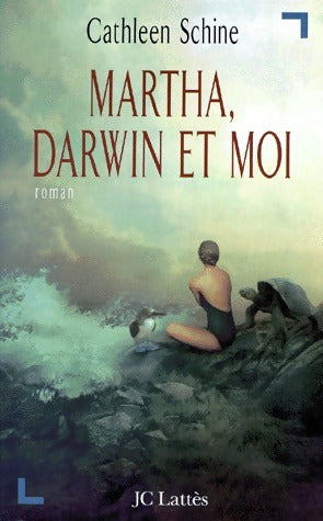 Livrenpoche : Martha, Darwin et moi - Cathleen Schine - Livre