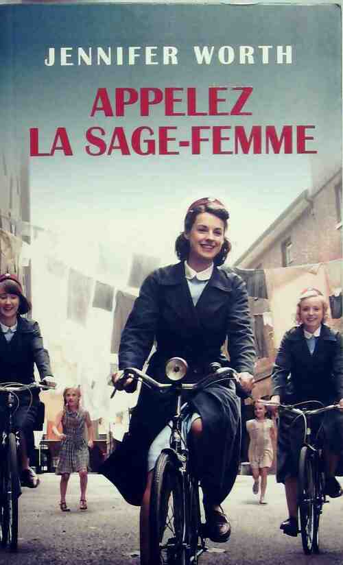 Livrenpoche : Appelez la sage-femme - Jennifer Worth - Livre