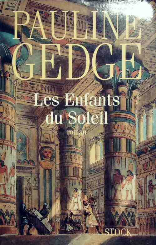 Livrenpoche : Les enfants du soleil - Pauline Gedge - Livre