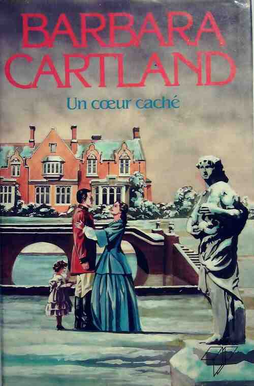 Livrenpoche : Un coeur caché - Barbara Cartland - Livre