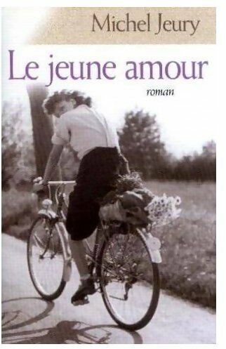 Livrenpoche : Le jeune amour - Michel Jeury - Livre
