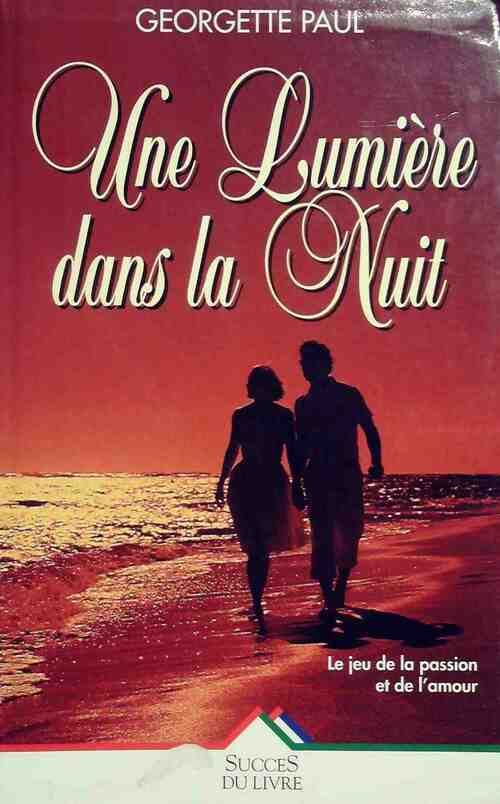 Livrenpoche : Une lumière dans la nuit - Georgette Paul - Livre