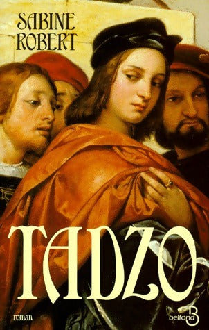 Livrenpoche : Tadzo - Sabine Robert - Livre