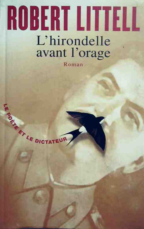 Livrenpoche : L'hirondelle avant l'orage - Robert Littell - Livre