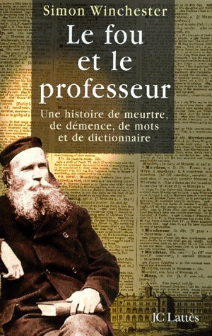Livrenpoche : Le fou et le professeur - Simon Winchester - Livre