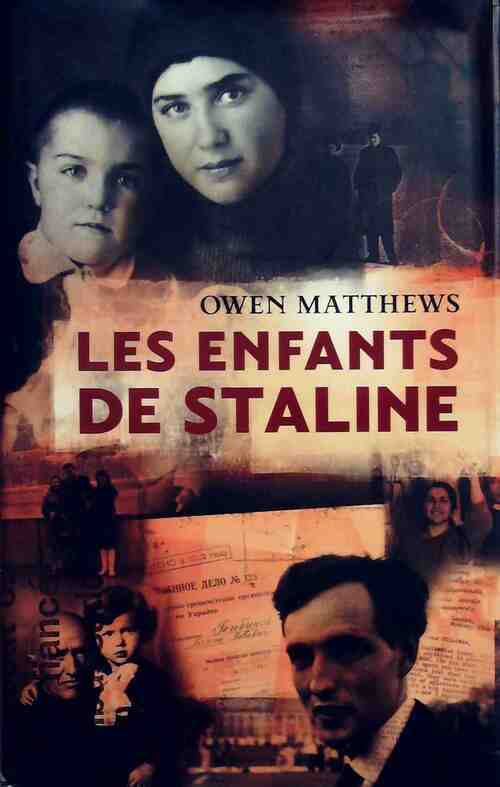 Livrenpoche : Les enfants de Staline - Owen Matthews - Livre