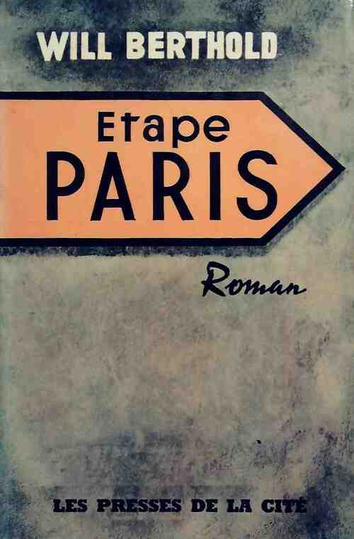 Etape Paris - Will Berthold -  Romans - Livre