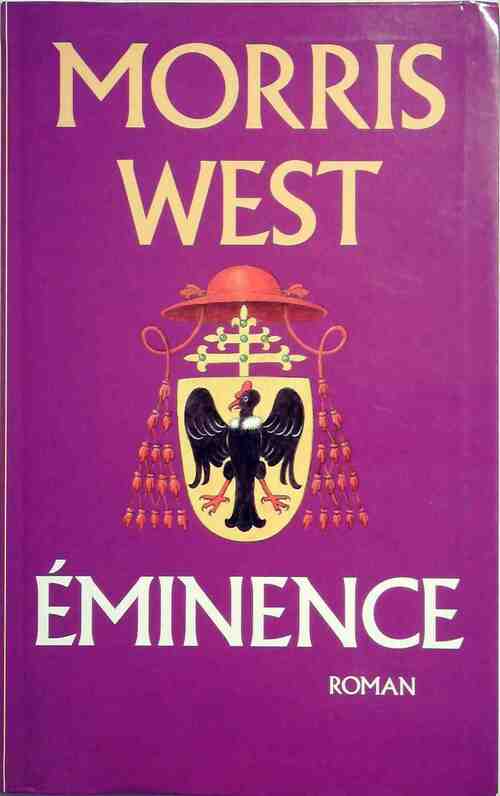 Livrenpoche : Éminence - Morris L. West - Livre