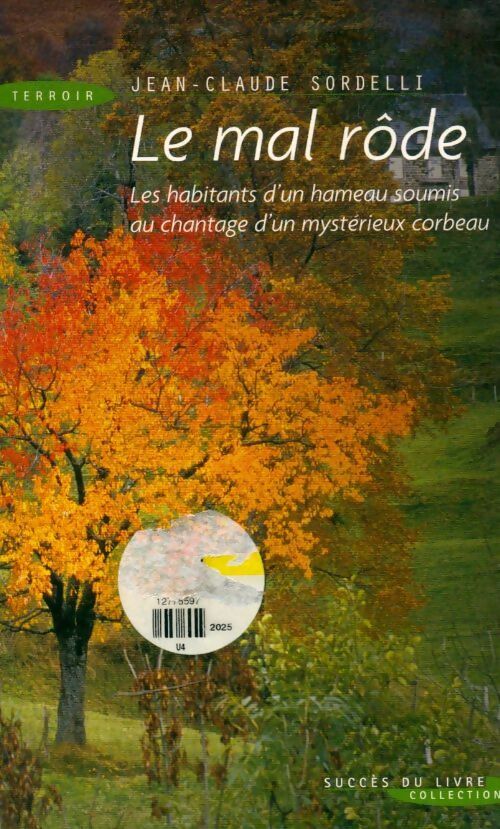 Livrenpoche : Le mal rôde - Jean-Claude Sordelli - Livre