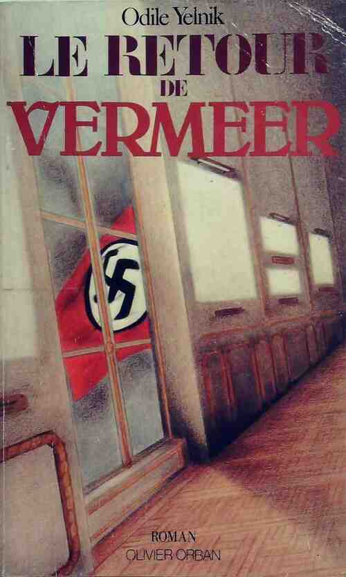 Livrenpoche : Le retour de Vermeer - Odile Yelnik - Livre