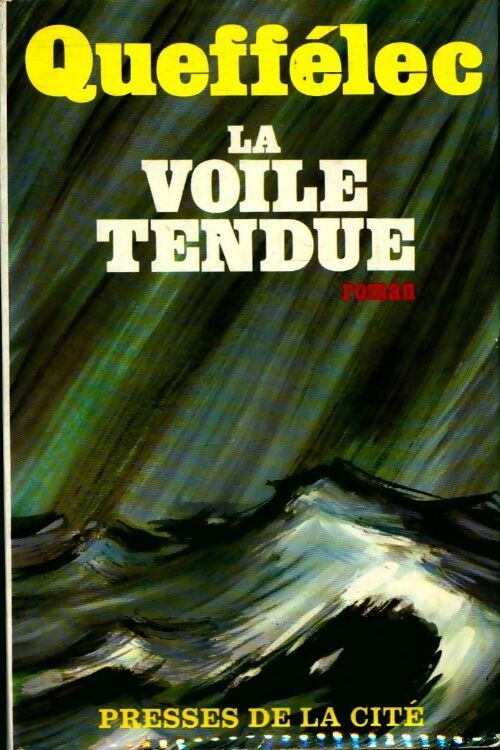 Livrenpoche : La voile tendue - Henri Quéffelec - Livre