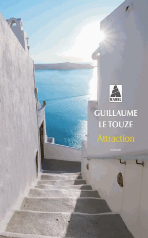 Livrenpoche : Attraction - Guillaume Le Touze - Livre