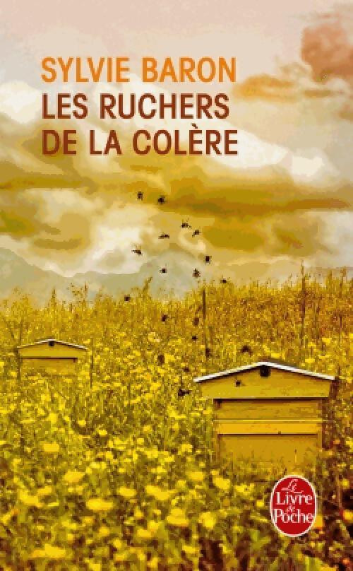 Les ruchers de la colère - Sylvie Baron - Livre