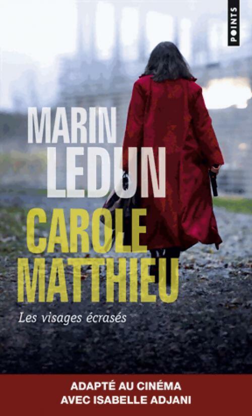 Livrenpoche : Visages écrasés - Marin Ledun, Carole Matthieu - Livre