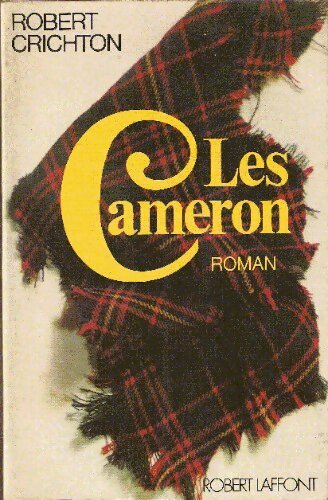Livrenpoche : Les Cameron - Robert Crichton - Livre