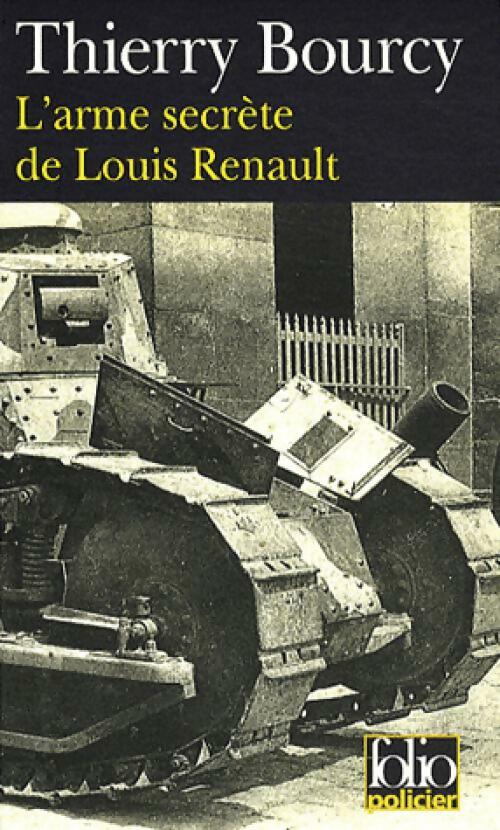 Livrenpoche : L'arme secrète de Louis Renault - Thierry Bourcy - Livre