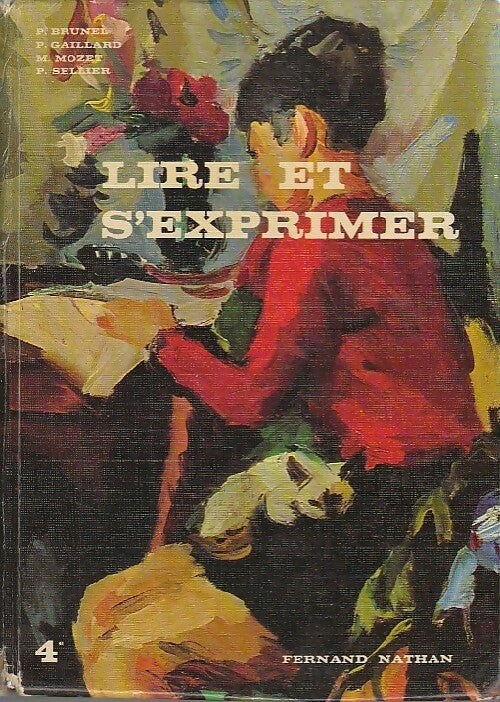 Livrenpoche : Lire et s'exprimer 4e - Collectif - Livre