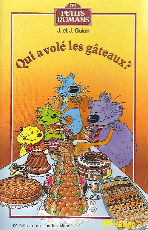 Livrenpoche : Qui a volé les gâteaux ? - Jean Guion - Livre