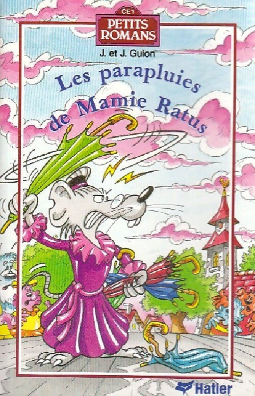 Livrenpoche : Les parapluies de Mamie Ratus - Jeanine Guion, Jean Guion - Livre