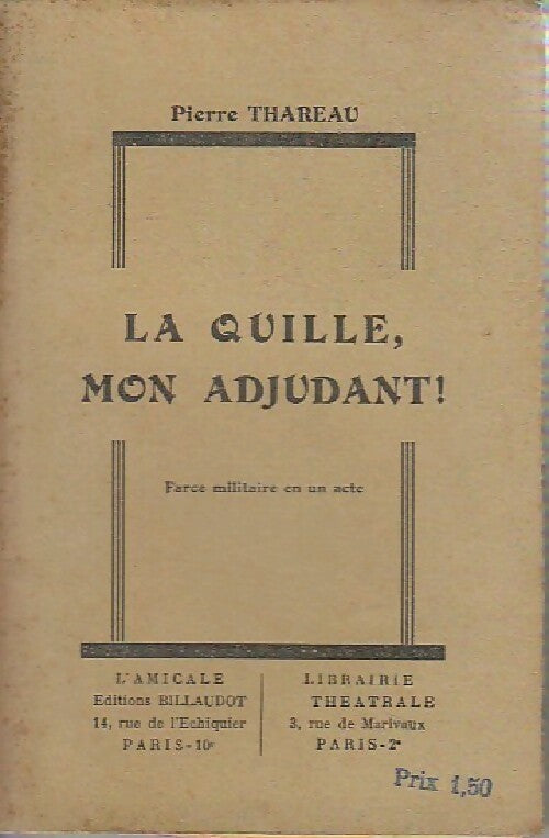 Livrenpoche : La quille, mon adjudant - Pierre Thareau - Livre
