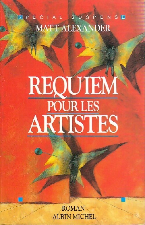 Livrenpoche : Requiem pour les artistes - Matt Alexander - Livre