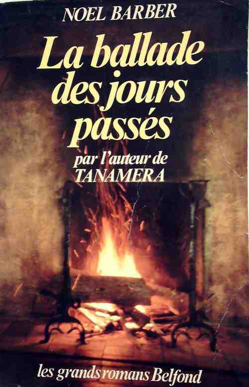 Livrenpoche : La ballade des jours passés - Noël Berber - Livre