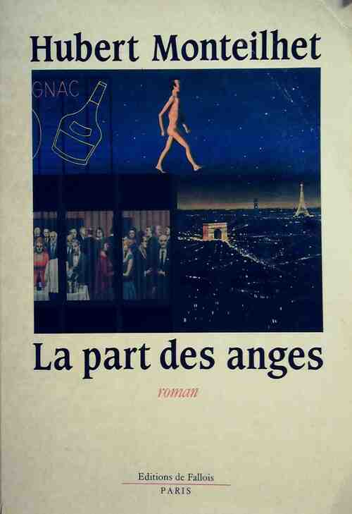 Livrenpoche : La part des anges - Hubert Monteilhet - Livre