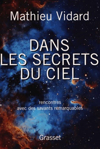 Livrenpoche : Dans les secrets du ciel - Mathieu Vidard - Livre