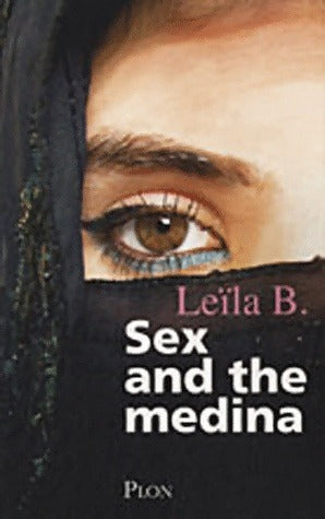 Livrenpoche : Sex and the medina - Leïla B. - Livre
