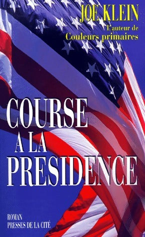 Livrenpoche : Course à la présidence - Joe Klein - Livre