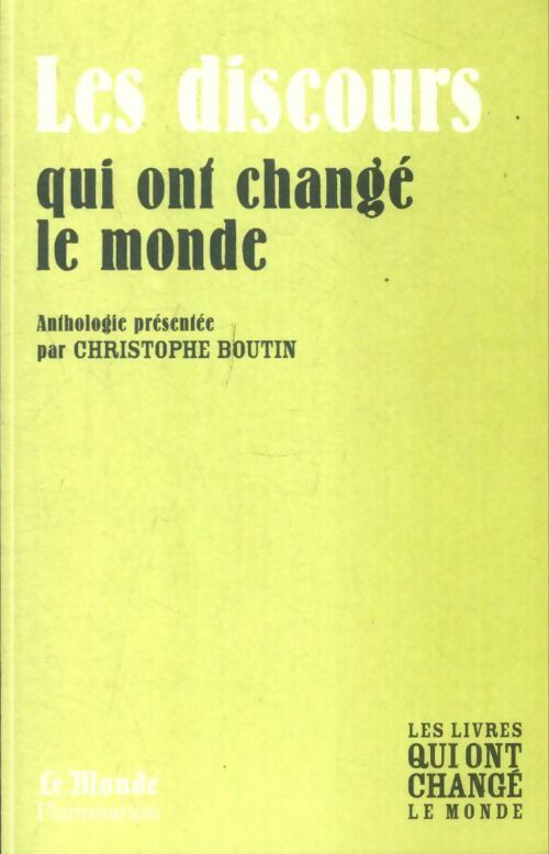 Livrenpoche : Les discours qui ont changé le monde - Christophe Boutin - Livre
