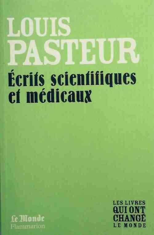 Livrenpoche : Ecrits scientifiques et médicaux - Pasteur - Livre