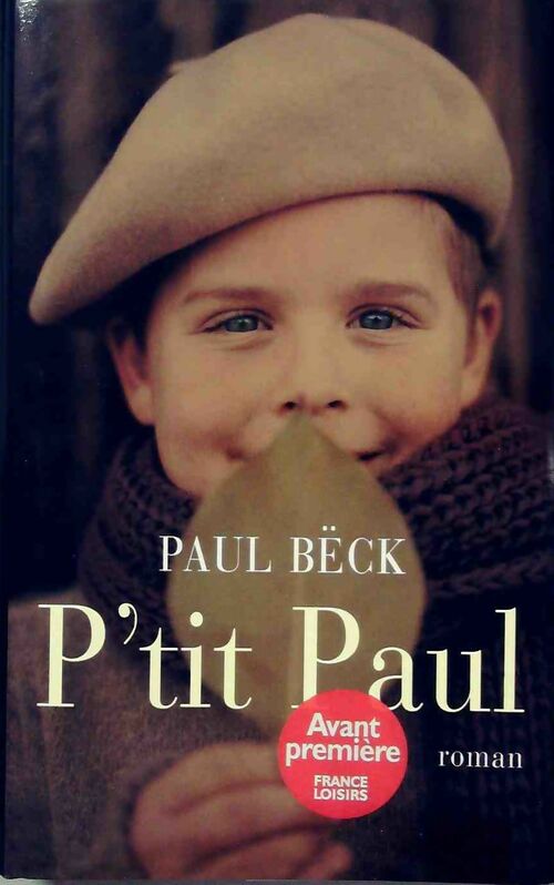 Livrenpoche : P'tit Paul - Paul Bëck - Livre