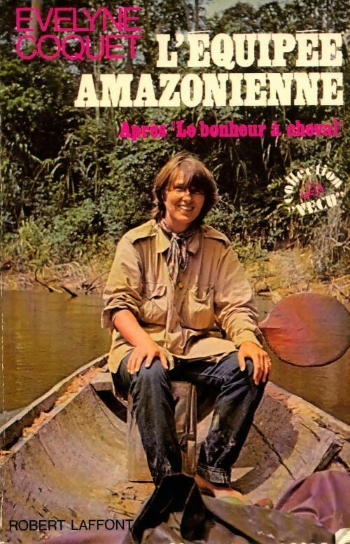 Livrenpoche : L'équipée amazonienne - Evelyne Coquet - Livre