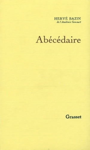 Livrenpoche : Abécédaire - Hervé Bazin - Livre