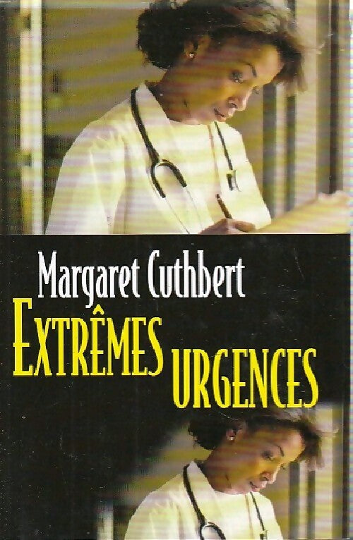 Livrenpoche : Extrêmes urgences - Margaret Cuthbert - Livre