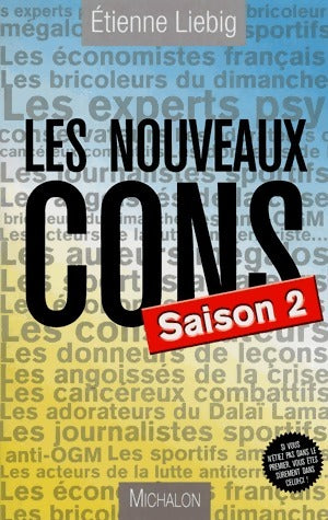 Livrenpoche : Les nouveaux cons saison 2 - Etienne Liebig - Livre