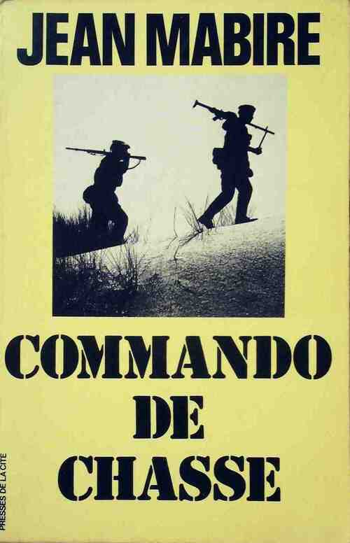 Livrenpoche : Commando de chasse - Jean Mabire - Livre