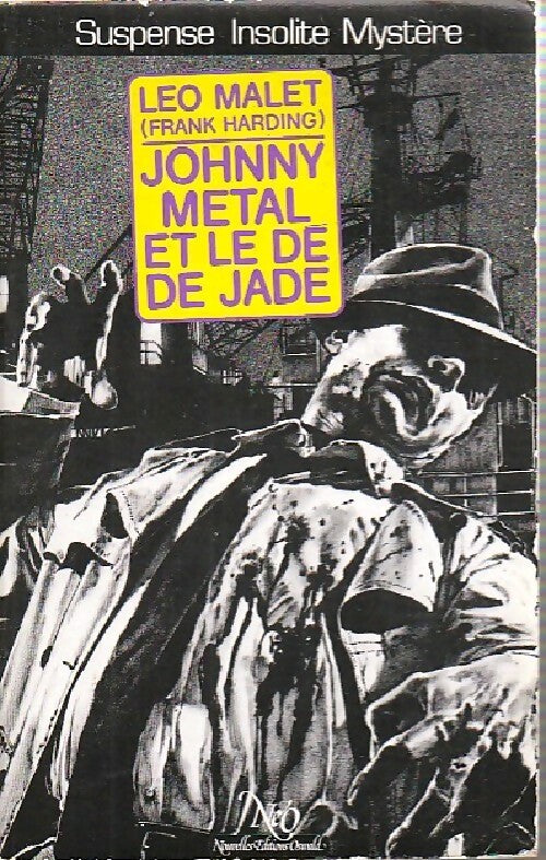 Livrenpoche : Johnny Metal et le dé de jade - Léo Malet - Livre