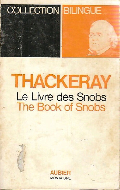 Livrenpoche : Le livre des snobs - W.M. Thackeray - Livre