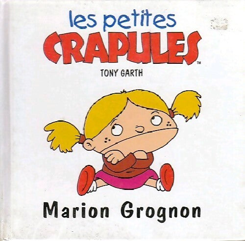 Livrenpoche : Marion Grognon - Tony Garth - Livre