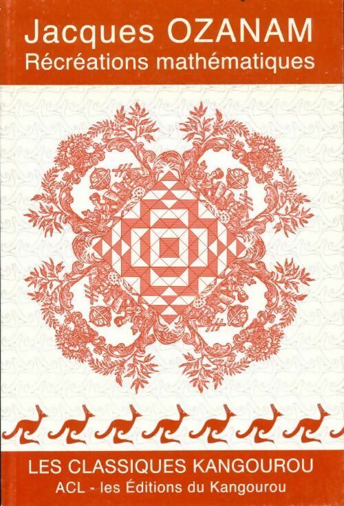 Livrenpoche : Récréations mathématiques - Jacques Ozanam - Livre
